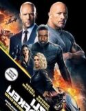 Hızlı ve Öfkeli: Hobbs ve Shaw / Fast & Furious Presents: Hobbs & Shaw İzle